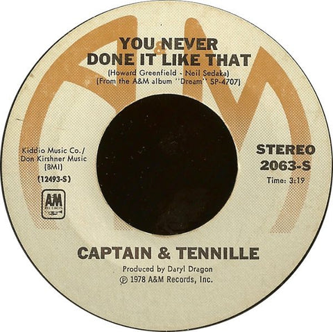 Captain & Tennille - You Never Done It Like That - VG+ 7" Single 45RPM 978 A&M Records USA - Blues / Pop