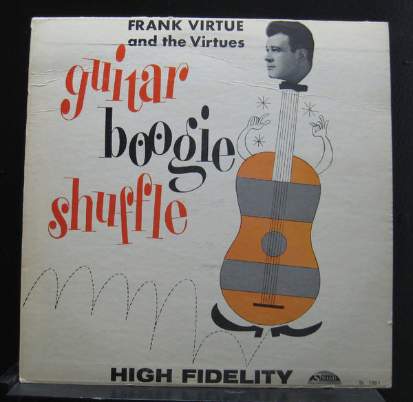 Frank Virtue And The Virtues - Guitar Boogie Shuffle LP VG+ 1st USA Vinyl Record - Shuga Records