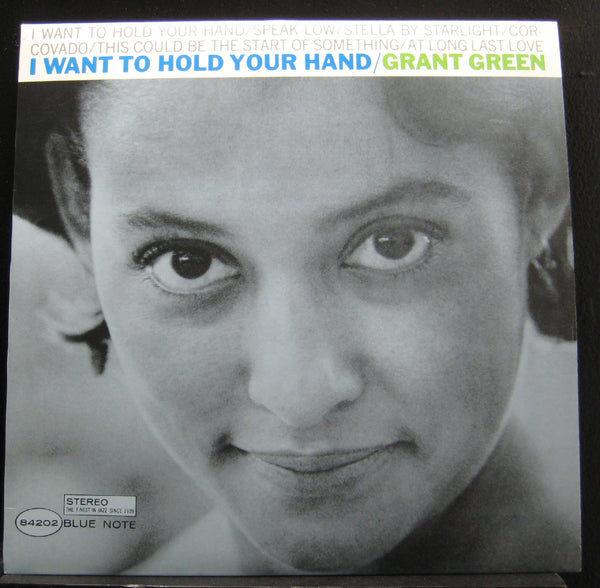 Grant Green - I Want To Hold Your Hand LP Mint- BST 84202 180g 2015 Vinyl Record - Shuga Records
