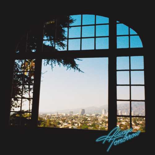 Best Coast - Always Tomorrow - New LP Record 2020 Concord Standard Black Vinyl - Pop / Surf Rock - Shuga Records