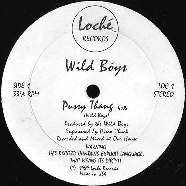 Wild Boys - Pussy Thang - VG+ 12" Single USA - Hip Hop - Shuga Records