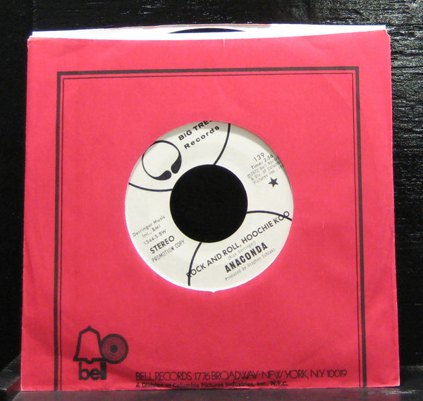 Anaconda - Rock And Roll, Hoochie Koo Mint- 7" Vinyl 45 1972 Big Tree Promo 139 - Shuga Records