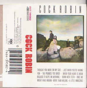 Cock Robin - Cock Robin - VG+ 1985 USA Cassette Tape - Rock