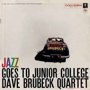 The Dave Brubeck Quartet ‎– Jazz Goes To Junior College VG+ Lp Record 1957 Original Mono USA - Cool Jazz