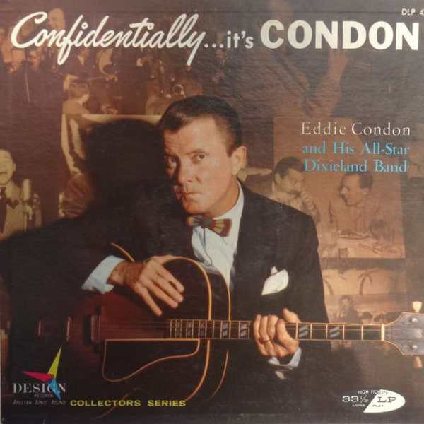 Eddie Condon ‎– Confidentially ... It's Condon - VG+ 1958 Mono USA Original Press - Jazz