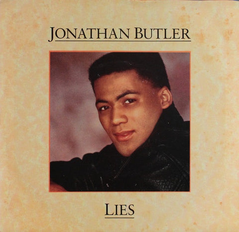 Jonathan Butler ‎– Lies / Haunted By Your Love MINT- 7" Single 1987 Jive (Stereo) - R&B / New Jack Swing
