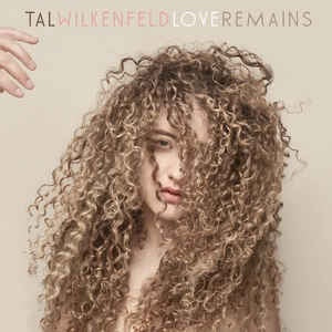 Tal Wilkenfeld ‎– Love Remains - New LP Record 2019 BMG USA Vinyl - Jazz / Rock