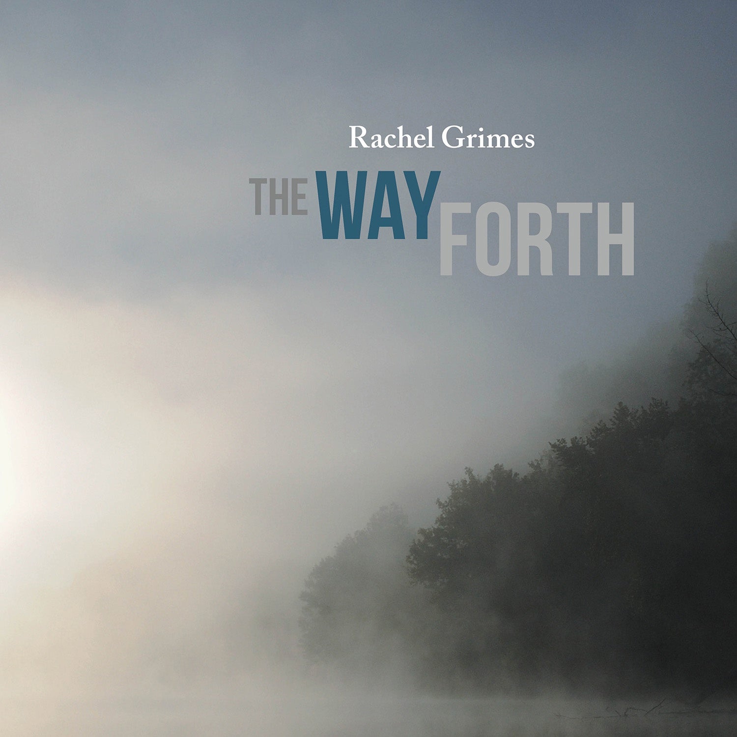 Rachel Grimes - The Way Forth - New 2 LP Record 2019 Temporary Residence Ltd. USA Vinyl - Folk
