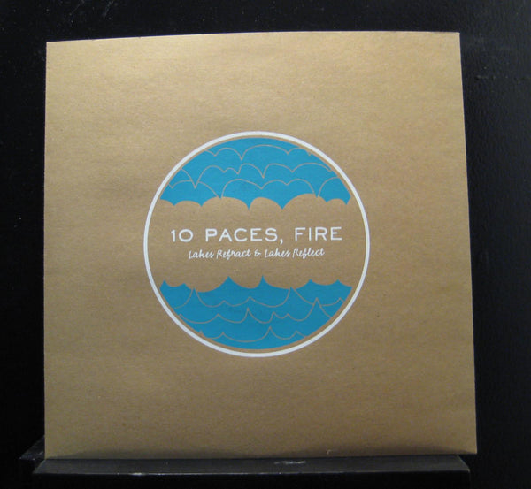 10 Paces, Fire - Lakes Refract & Lakes Reflect - New EP Record 2012 Lower Peninsula Vinyl, Numbered, Silkscreened Cover & Download - Rock / Indie Rock - Shuga Records