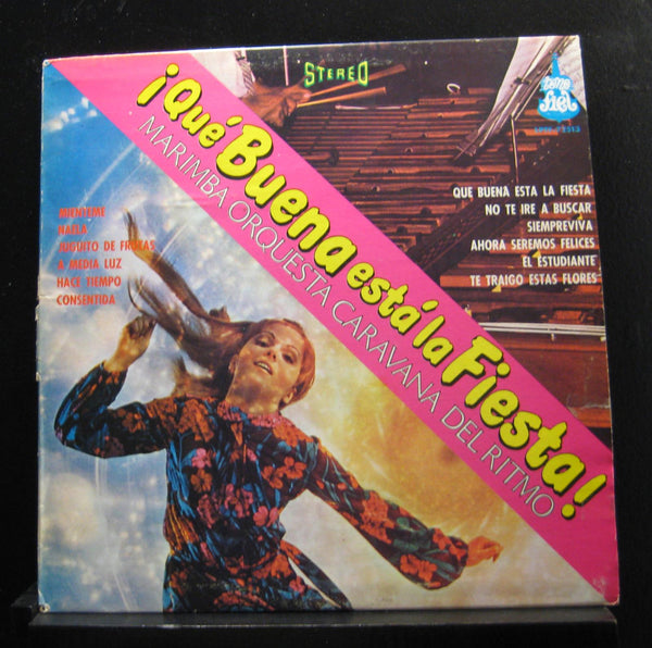 Marimba Orquesta Caravana Del Ritmo - Que Buena Esta La Fiesta - VG+ LP Record 1979 Tono Fiel Mexico Vinyl - Latin / Afro-Cuban / Marimba / Cha-Cha / Mambo - Shuga Records