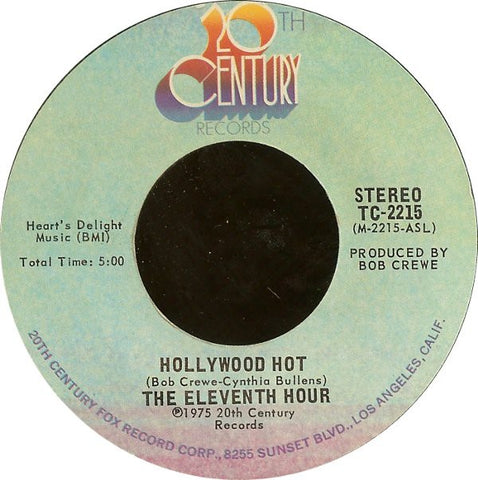 The Eleventh Hour ‎– Hollywood Hot / Hollywood Hotter (Instrumental) VG+ 7" Single 45 rpm 1975 20th Century USA - Funk / Disco