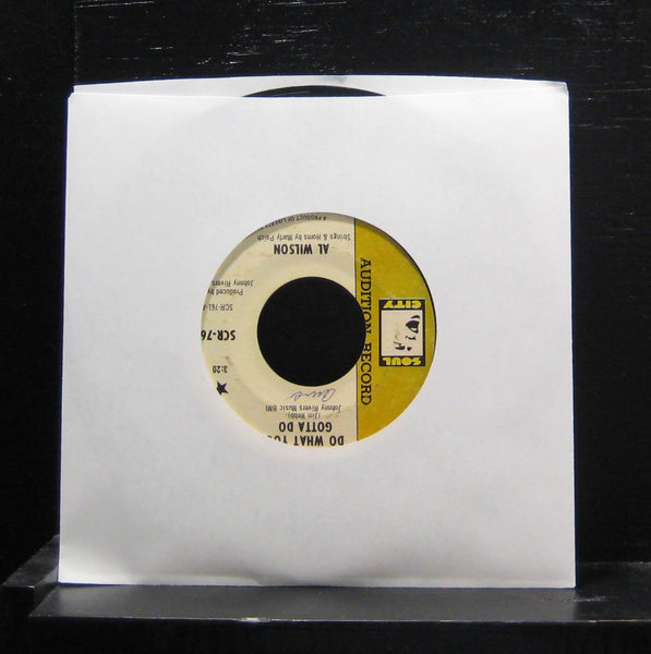 Al Wilson - Do What You Gotta Do 7" Vinyl 45 VG+ Audition 1968 Soul City SCR-761 - Shuga Records