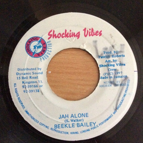 Beekle Baily - Jah Alone / Cuss Cuss (version) - VG+ 7" Single 45rpm 1997 Shocking Vibes Jamaica  - Reggae