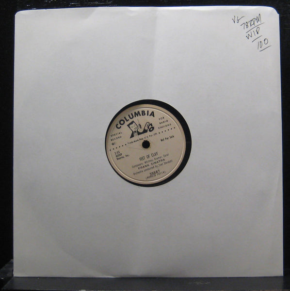 Frank Sinatra - Feet Of Clay / Don't Ever Be Afraid To Go Home 78 RPM VG- Promo - Shuga Records