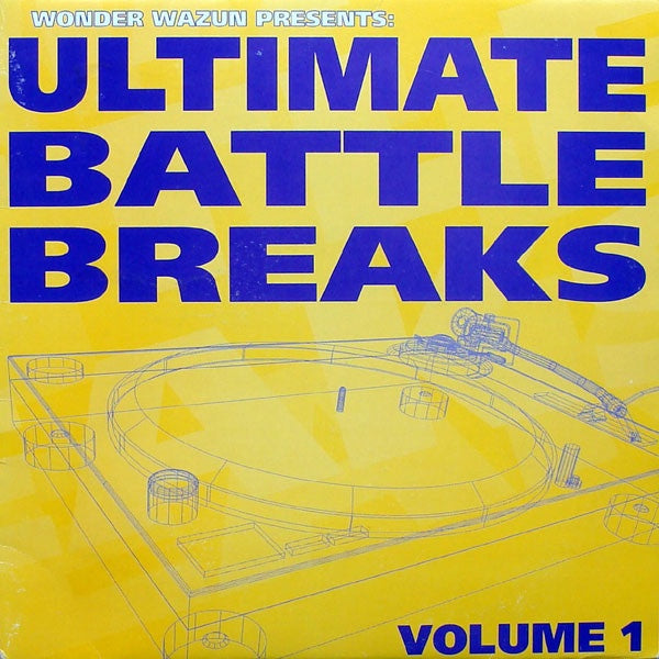 Wonder Wazun ‎– Ultimate Battle Breaks Vol.1 - VG+ Lp Record 2001 M-Pire German Import Vinyl - Hip Hop / DJ Battle Tool - Shuga Records
