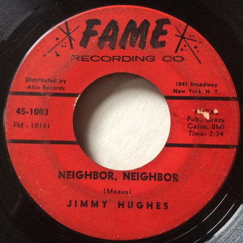 Jimmy Hughes ‎– Neighbor, Neighbor / It's A Good Thing - VG- 45rpm 1966 USA - Soul / Funk / Blues
