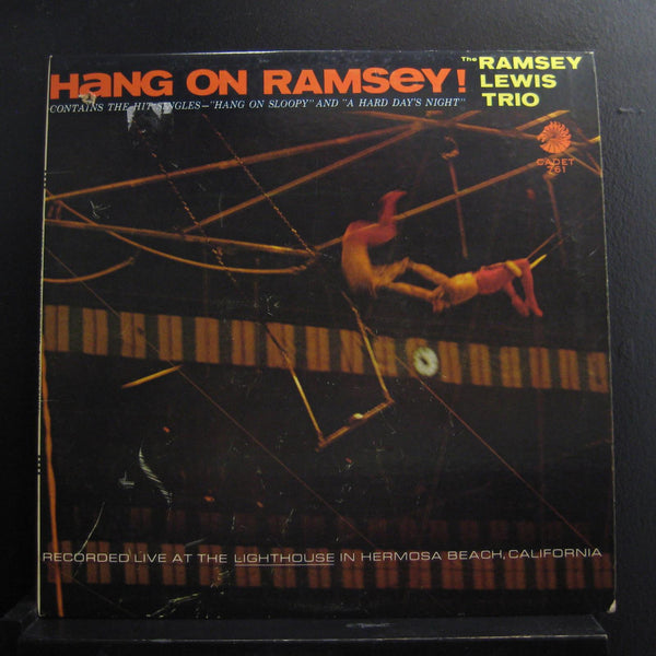 The Ramsey Lewis Trio - Hang On Ramsey! - VG+ LP Record 1965 Cadet USA Original Vinyl - Jazz / Soul-Jazz - Shuga Records