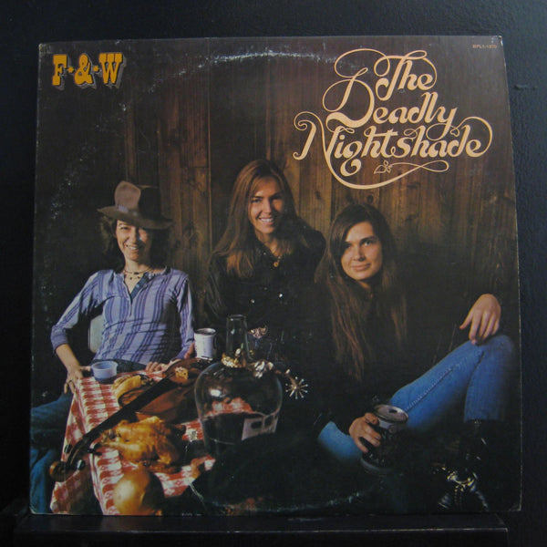 The Deadly Nightshade - F & W LP Mint- BPL1-1370 Promo 1976 Vinyl Record - Shuga Records