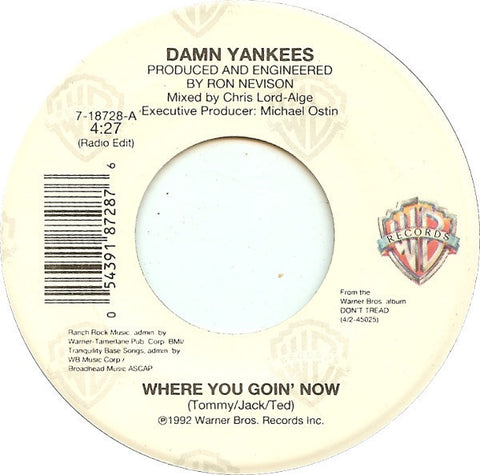 Damn Yankees ‎– Where You Goin' Now / This Side Of Hell - VG+ 45rpm 1992 USA Warner Bros Records - Rock