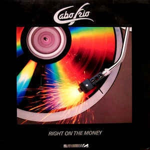 Cabo Frio ‎– Right On The Money VG+ 1986 Zebra Records LP - Jazz