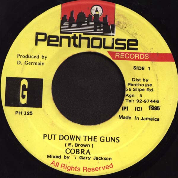 Cobra ‎– Put Down The Guns - VG+ 45rpm 1995 Penthouse Records - Reggae