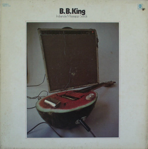 B.B. King - Indianola Mississippi Seeds - VG+ 1970 Stereo USA Original Press - Chicago Blues