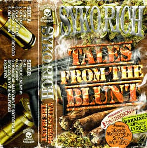 Syko Rich ‎– Tales From The Blunt - New Cassette Record 2021 Level 1 Tape - Hip Hop