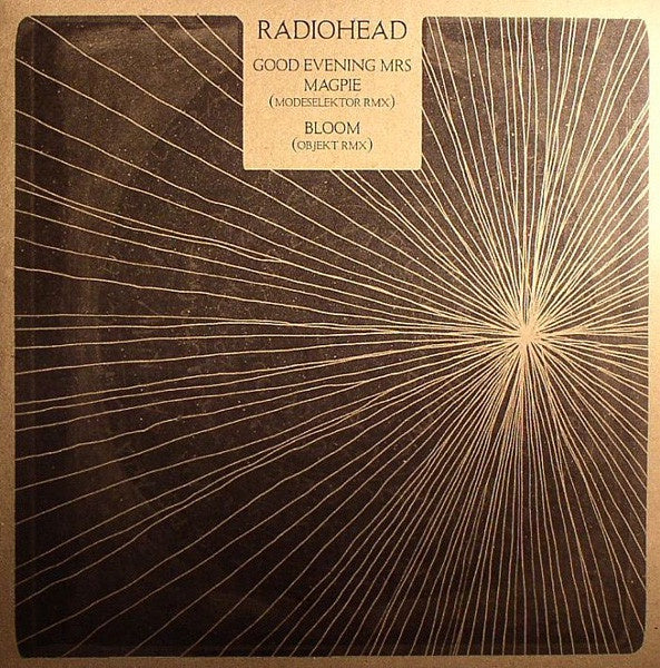 Radiohead - Good Evening Mrs Magpie (Modeselektor RMX) / Bloom (Objekt RMX) - New 12" Single Record 2011 Ticker Tape UK Vinyl - Electronic / Abstract / IDM - Shuga Records