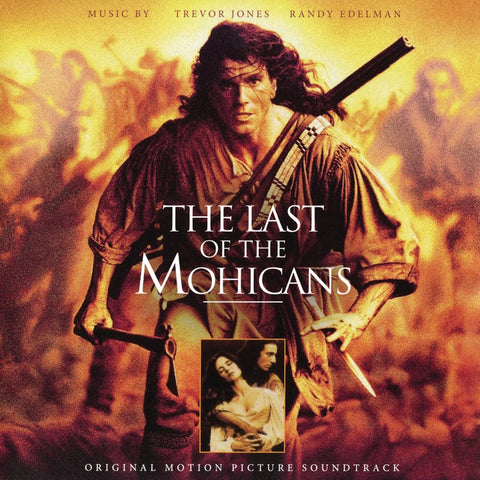Trevor Jones / Randy Edelman ‎– The Last Of The Mohicans (Original Motion Picture) - New Vinyl Record 2018 Real Gone Music 2 Lp on Sepia-Toned Vinyl with Gatefold Jacket (Limited to 1000!) - 90's Soundtrack