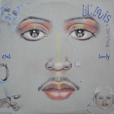 Lil' Louis & The World ‎– Club Lonely - VG 12" Single 33 ⅓ RPM 1992 USA - House - Shuga Records