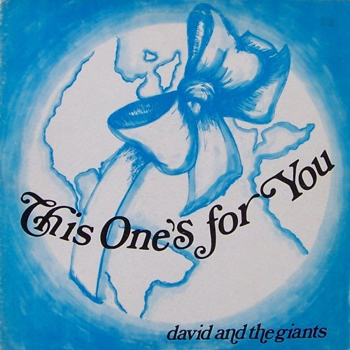David And The Giants ‎– This One's For You - VG+ LP Record 1978 Song Of Songs USA Private Press Original Vinyl - Soft Rock / Xian - Shuga Records