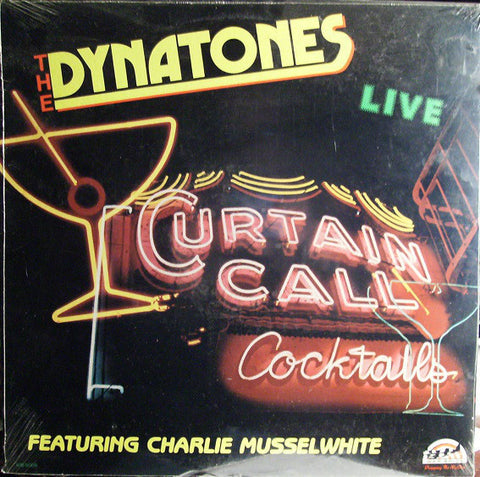 The Dynatones Featuring Charlie Musselwhite ‎– Curtain Call - VG+ 1982 Stereo USA - Blues / Rock