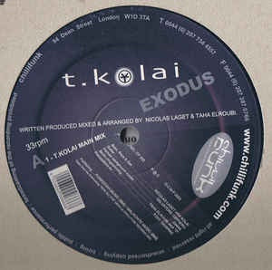 T.Kolai ‎– Exodus - New 12" Single 2003 UK Chillifunk Vinyl - Future Jazz / Downtempo