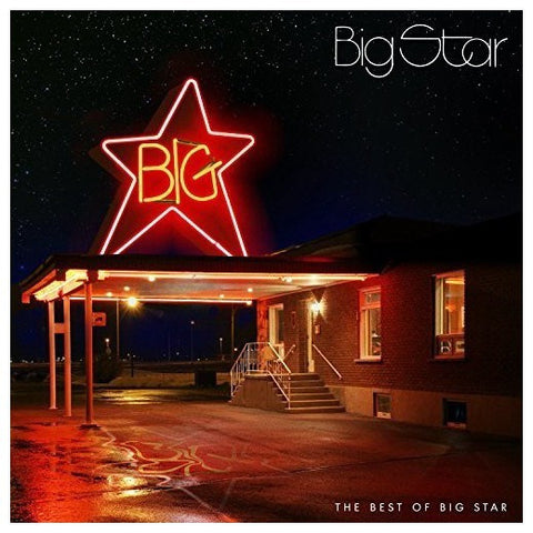 Big Star ‎– The Best Of Big Star - New 2 LP Record 2017 Stax Vinyl - Rock / Power Pop