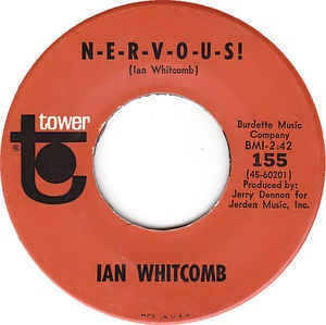 Ian Whitcomb- N-E-R-V-O-U-S / The End- VG+ 7" Single 45RPM- 1965 Tower Records USA- Blues - Shuga Records