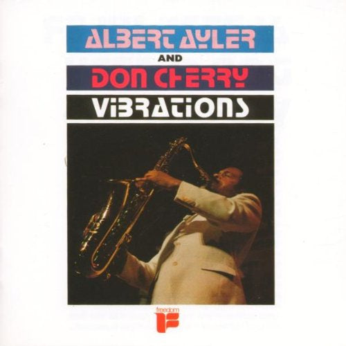 Albert Ayler & Don Cherry - Vibrations - New Vinyl Record 2017 ORG Music RSD Black Friday Exclusive Pressing on Turquoise Swirl Vinyl (Limited to 1100) - Jazz