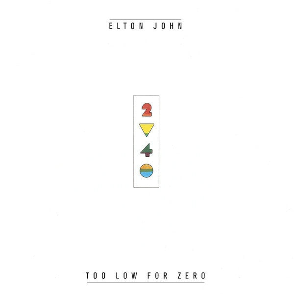 Elton John - Too Low For Zero (1983) - New Lp Record 2017 Rocket Record Company Europe Import 180 gram Vinyl & Download - Pop Rock