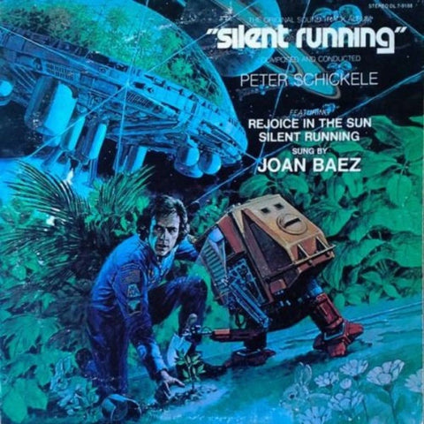 Peter Schickele / Joan Baez ‎– Silent Running Original Album - VG+ LP Record 1972 Decca USA Vinyl - Soundtrack