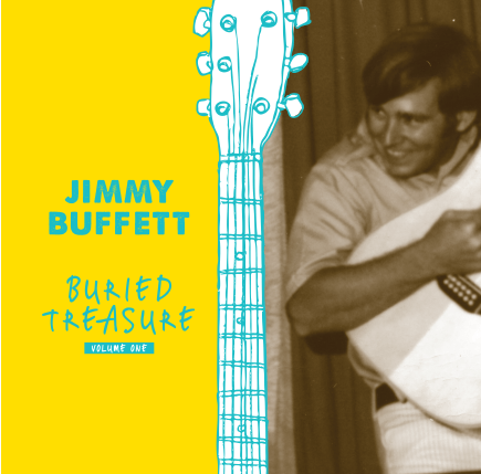 Jimmy Buffett - Buried Treasure, Volume One - New Vinyl 2018 Mailboat Records 180Gram 2 Lp Pressing with Gatefold Jacket - Country Rock