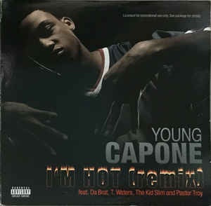Young Capone Feat. Da Brat, T. Waters, The Kid Slim And Pastor Troy ‎– I'm Hot (Remix) - VG+ 12" Promo Single 2005 - Hip Hop / Rap