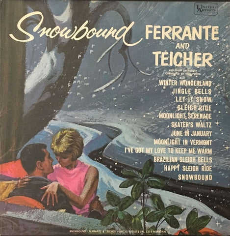 Ferrante & Teicher ‎– Snowbound - VG Lp Record 1962 United Artists USA Mono Vinyl - Holiday / Jazz / Easy Listening