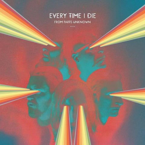Every Time I Die - From Parts Unknown - New Lp Record 2014 USA Vinyl - Hardcore / Metalcore
