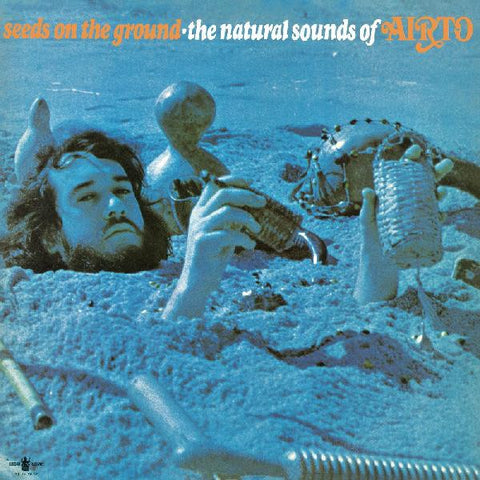 Airto ‎– Seeds On The Ground - The Natural Sounds Of Airto (1971) - New LP Record 2020 Real Gone MusicBlue Ocean Vinyl - Jazz / Jazz-Funk / Fusion