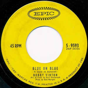 Bobby Vinton- Blue On Blue / Those Little Things- VG+ 7" Single 45RPM- 1963 Epic USA- Pop/Ballad