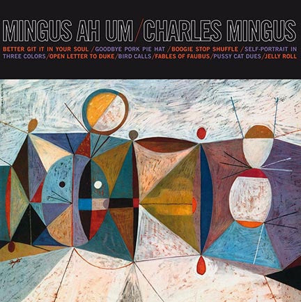 Charles Mingus ‎– Mingus Ah Um (1959) - New LP Record 2019 DOL 180 gram Blue Vinyl - Jazz / Hard Bop