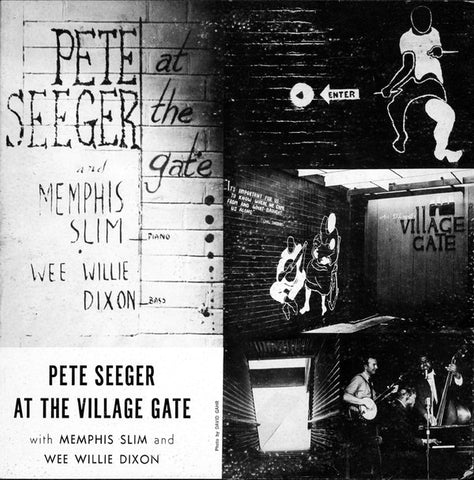 Pete Seeger With Memphis Slim & Willie Dixon ‎– Pete Seeger At The Village Gate - VG+ Lp Record 1960 Folkways USA Vinyl & Booklet - Folk / Blues