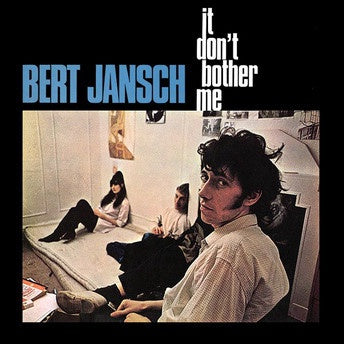 Bert Jansch ‎– It Don't Bother Me (1965) - New Lp Record 2016 Superior Viaduct USA Vinyl - Folk