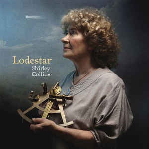 Shirley Collins ‎– Lodestar - New Vinyl Lp 2016 Domino Deluxe Edition with 24-Page Booklet and CD Copy of Album - Folk