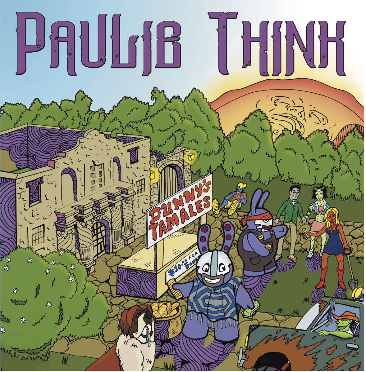 Paulie Think - Dunny's Tamales - New Vinyl Record 2017 No Trend Limited Edition Translucent Blue Vinyl (500 Copies!) - Chicago, IL Hip Hop / Folk Punk