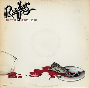 Rufus ‎– Party 'Til You're Broke - VG+ LP Record 1981 MCA USA Vinyl - Soul / Funk / Disco - Shuga Records